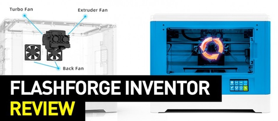 Flashforge Inventor Review: Specs, Pros and Cons, Use Cases and more