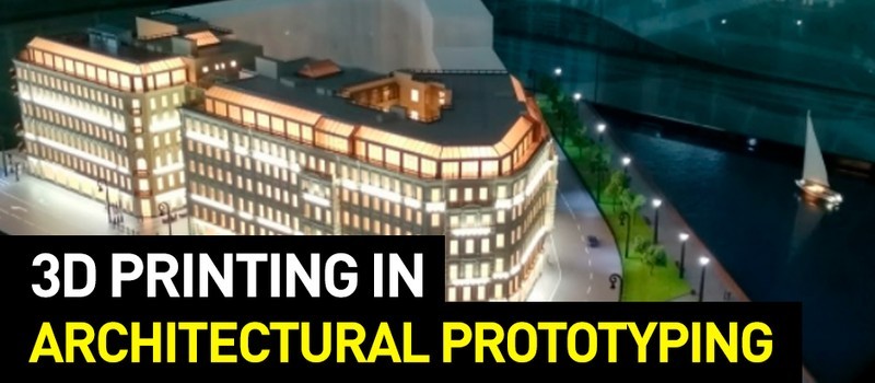 [CASE STUDY] 3D Tech in Architectural Prototyping